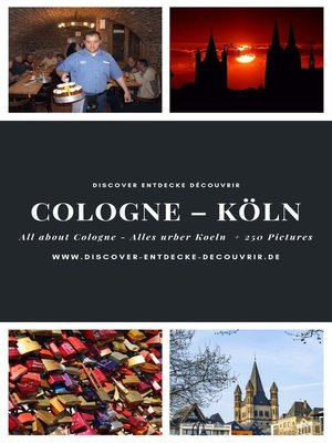 cover image of Discover Entdecke Découvrir Cologne Köln